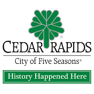 Cedar Rapids. History Happened Here